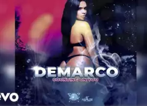 Demarco - Counting On You